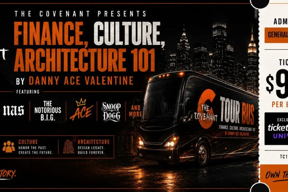 The Covenant Presents Culture, Finance, Architecture 101