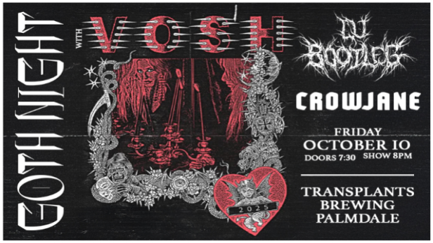 GOTH NIGHT WITH VOSH, CROWJANE & DJ BOOTLEG