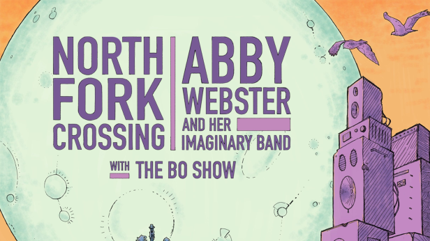 Abby Webster and Her Imaginary Band, North Fork Crossing