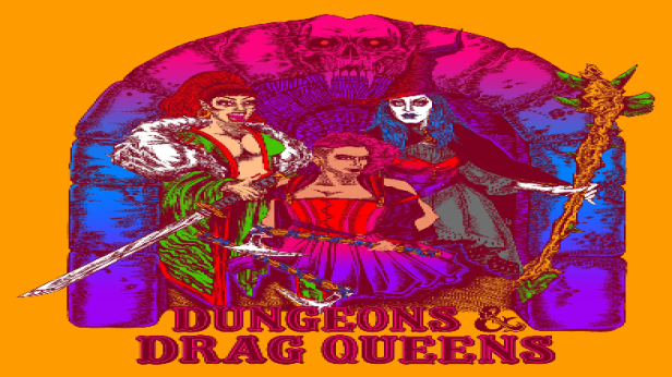 DUNGEONS & DRAG QUEENS