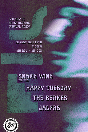 Burrito Boys Booking Presents Snake Wine (Hammond IN) Happy Tuesday Jalpas