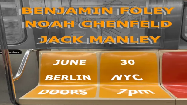 Noah Chenfeld | Benjamin Foley | Jack Manley