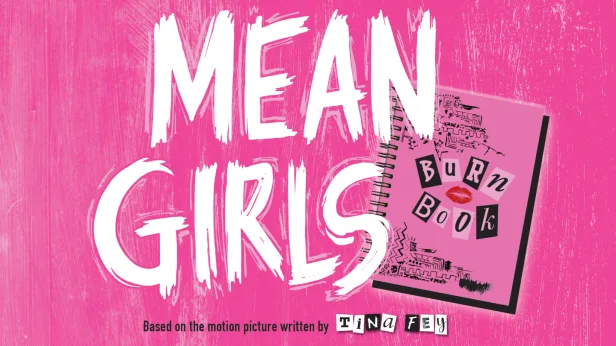 Toby's Dinner Theatre Presents: Mean Girls