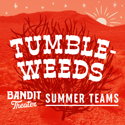 Tumbleweeds