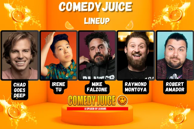 Comedy Juice Featuring: Chad Goes Deep, Irene Tu, Mike Falzone, and more!