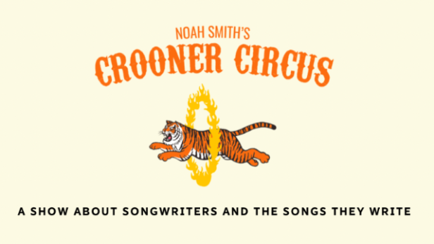 Noah Smith's Crooner Circus