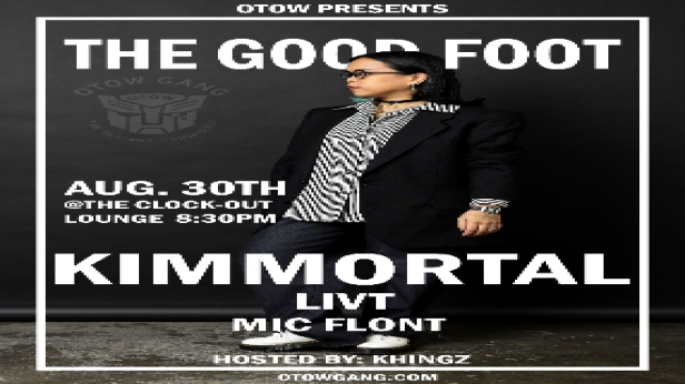 OTOW Presents:  The Good Foot- hosted by Khingz feat. Kimmortal, LIVt & Mic Flont