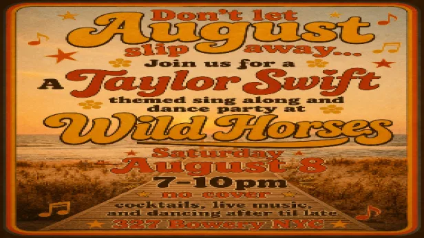 Don't Let August Slip Away...Taylor Swift themed sing along and Dance party