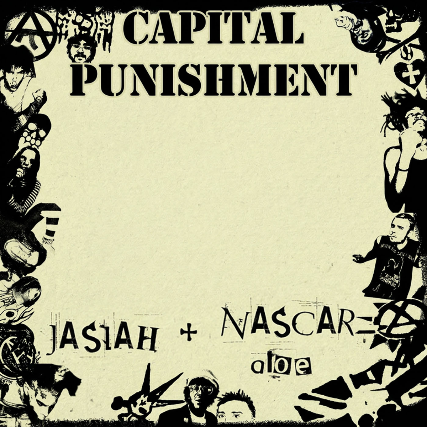 Nascar Aloe & Jasiah - Capital Punishment Tour