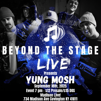 Beyond The Stage Live Presents: Yung Mosh