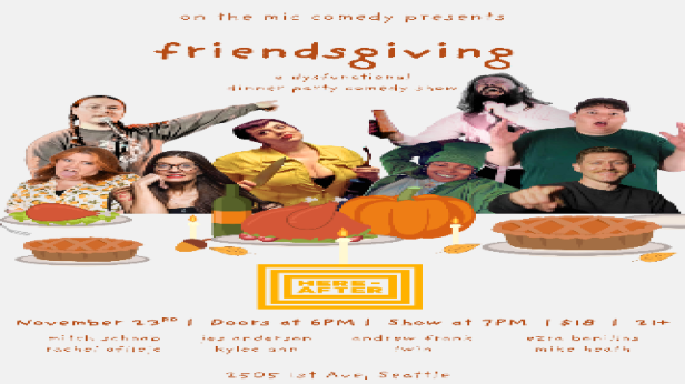 FRIENDSGIVING - A Comedy Showcase