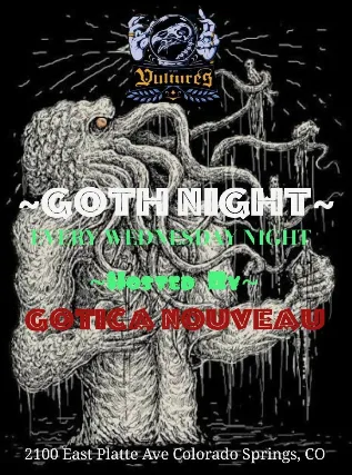 Goth Night hosted by Gotica Nouveau