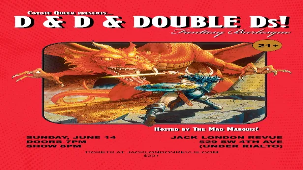 D & D & DOUBLE Ds FANTASY CABARET