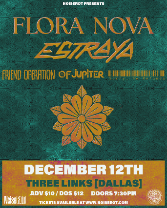 NoiseROT Presents: Flora Nova, Estraya & More!