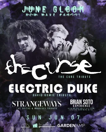The Curse (A Tribute to The Cure), Electric Duke - Tribute to Bowie, Strangeways (Tribute to The Smith & Morrissey), Brian Soto Experience (All Your Favorite 80s Hits)