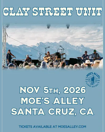 Moe's Alley Presents: Clay Street Unit