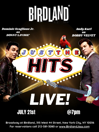 Andy Karl & Dominic Scaglione, Jr. in “Just The Hits”