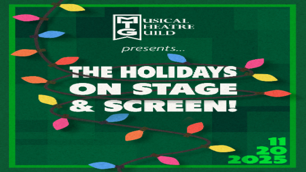 Musical Theatre Guild presents THE HOLIDAYS ON STAGE & SCREEN | Fundraising Concert benefiting MTG's Student Outreach Programs