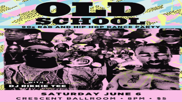 OLD SCHOOL - 90s R&B AND HIP HOP WITH DJ RIKKIE TEE