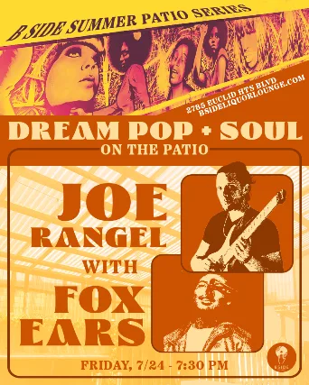 B Side Summer Patio Series with Joe Rangel and Fox Ears
