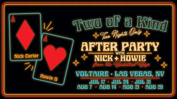 Two of a Kind After Party with Nick and Howie
