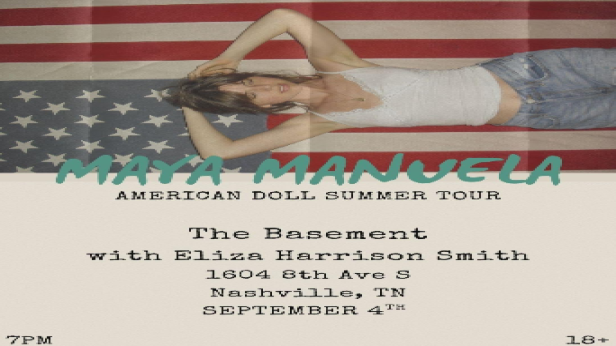Maya Manuela w/ Eliza Harrison Smith - American Doll Summer Tour