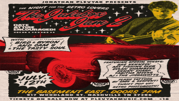 Jonathan Plevyak Presents: The Jukebox Jam 2 w/ Bird & Byron and Cam G & The Tasty Soul, Bre Kennedy, Arts Fishing Club, Kenny Sharp, Dylan Chambers, Tabbitha Meeks and AJ & The Jiggawatts