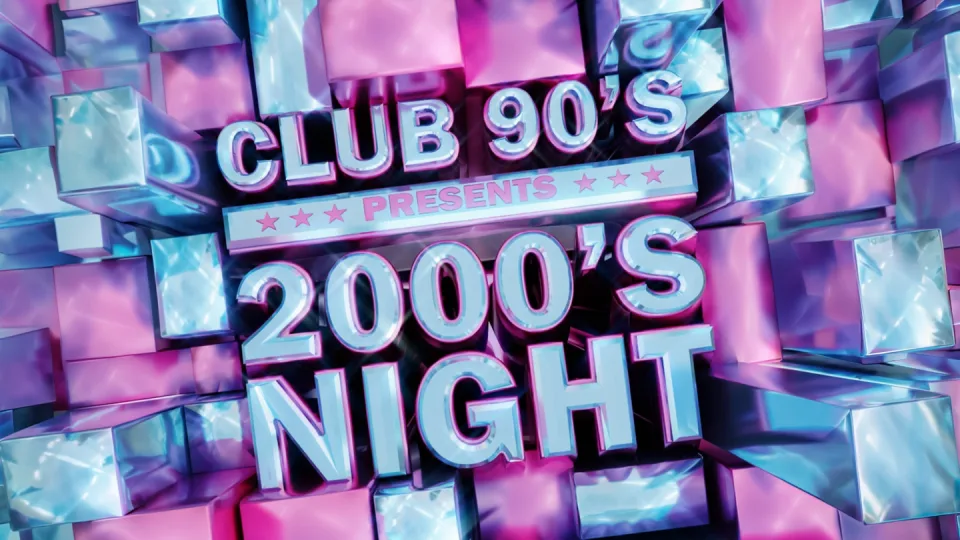 Club 90s Presents 2000s Night (18+)