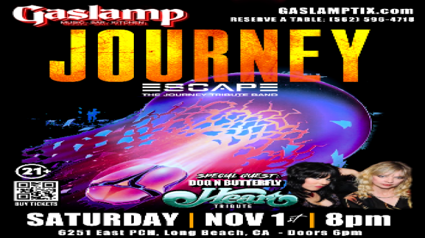 ESCAPE - Tribute to JOURNEY, with Special Guest HEART Tribute DOG N BUTTERFLY