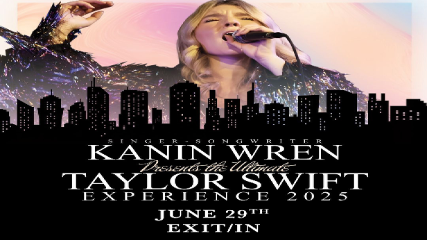 *CANCELLED* Kanin Wren's Taylor Swift Experience