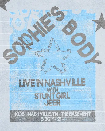 Sophie's Body W/ Stunt Girl and Jeer