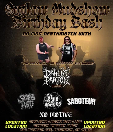 Outlaw Mudshow Birthday Bash