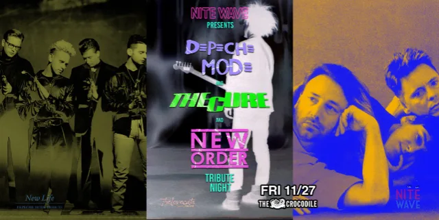 Nite Wave present: The Cure, Depeche Mode & New Order Tribute Night