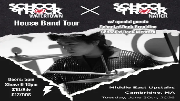 School of Rock Watertown & Natick - House Band Tour w/special guests School of Rock Brookline & Medford
