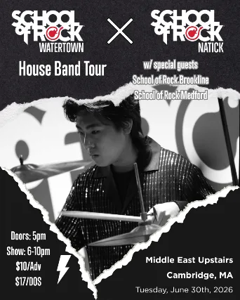 School of Rock Watertown & Natick - House Band Tour w/special guests School of Rock Brookline & Medford