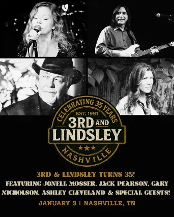 SOLD OUT: 3rd & Lindsley turns 35 featuring Jonell Mosser, Jack Pearson, Ashley Cleveland, Gary Nicholson & special guests!