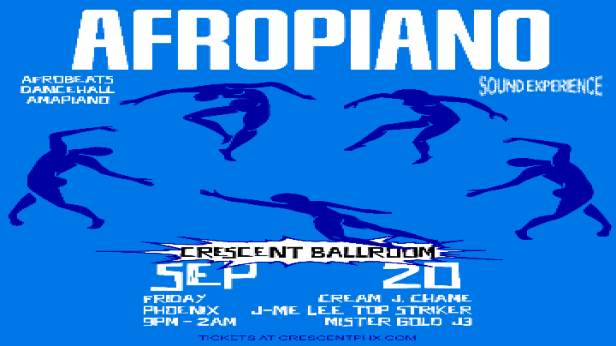 AFROPIANO DANCE PARTY: AFROBEAT / DANCEHALL / AMAPIANO