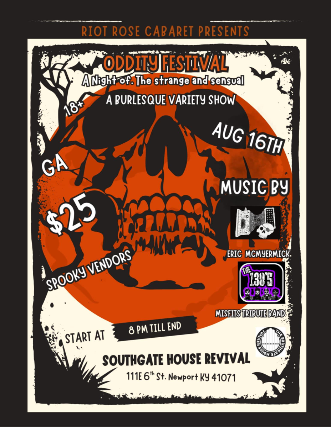 Riot Rose Cabaret Presents: Oddity Festival