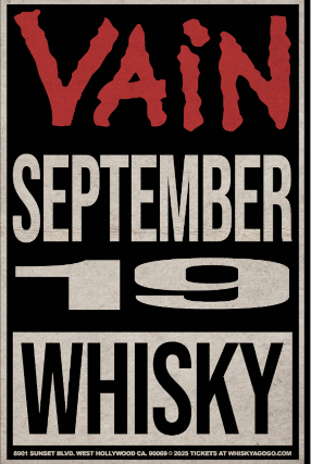 Vain, Trip Trigger, Prima Donna Rising, Spandex Nation, The Detours, Crystal Shades