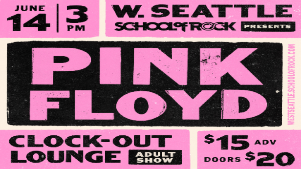 School of Rock West Seattle Presents: Pink Floyd (All Ages)