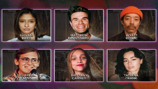 Tonight at the Improv ft. Matthew Broussard, Wyatt Cenac, Charlie Flynn, Tatiana Frank, Brittany Carney, and Shivani Dave