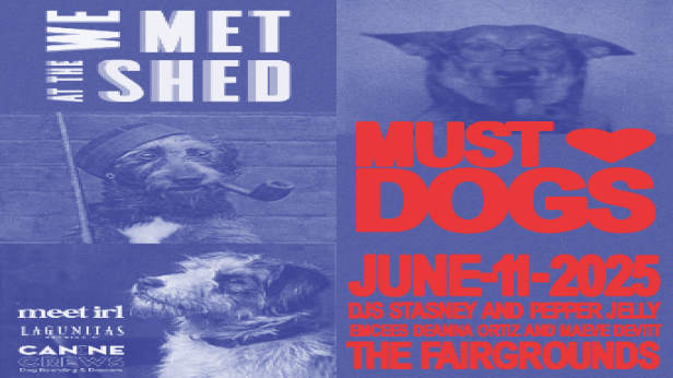 We Met at The Shed - Must Love Dogs