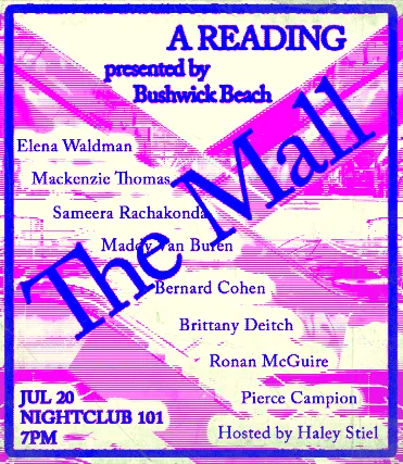 Bushwick Beach Presents: The Mall