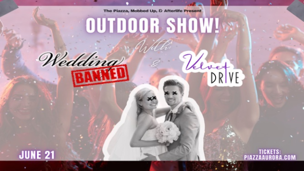 OUTDOOR SHOW Wedding Banned & Velvet drive Live!