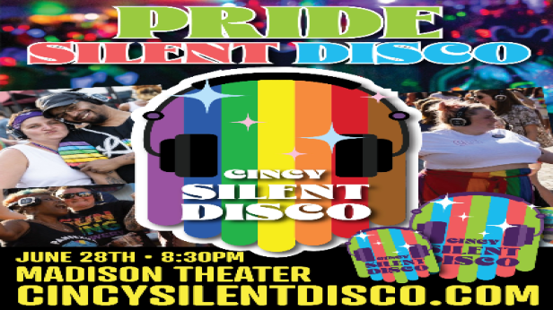 Cincy Silent Disco: Pride Silent Disco