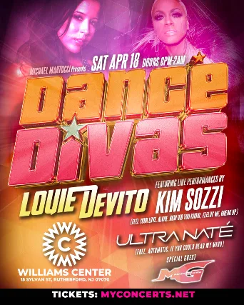 Michael Martocci presents: Dance Divas with Louie Devito featuring: Kim Sozzi, Ultranate and MG