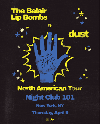 The Belair Lip Bombs, dust