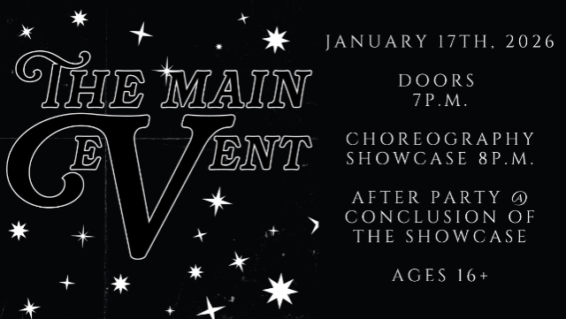 The Main Event’s 6th Annual Choreography Showcase