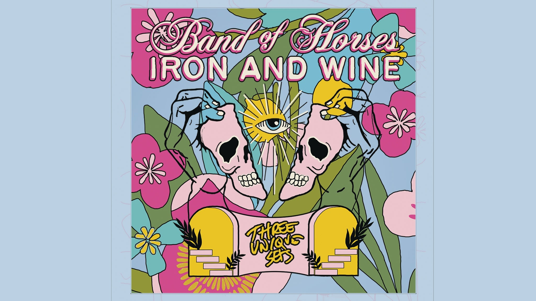 Band of Horses & Iron and Wine