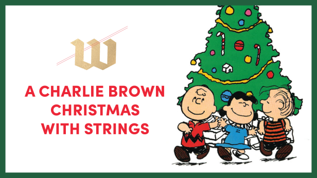 Wisconsin Chamber Orchestra: A Charlie Brown Christmas with Strings